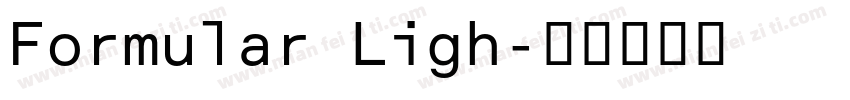Formular Ligh字体转换